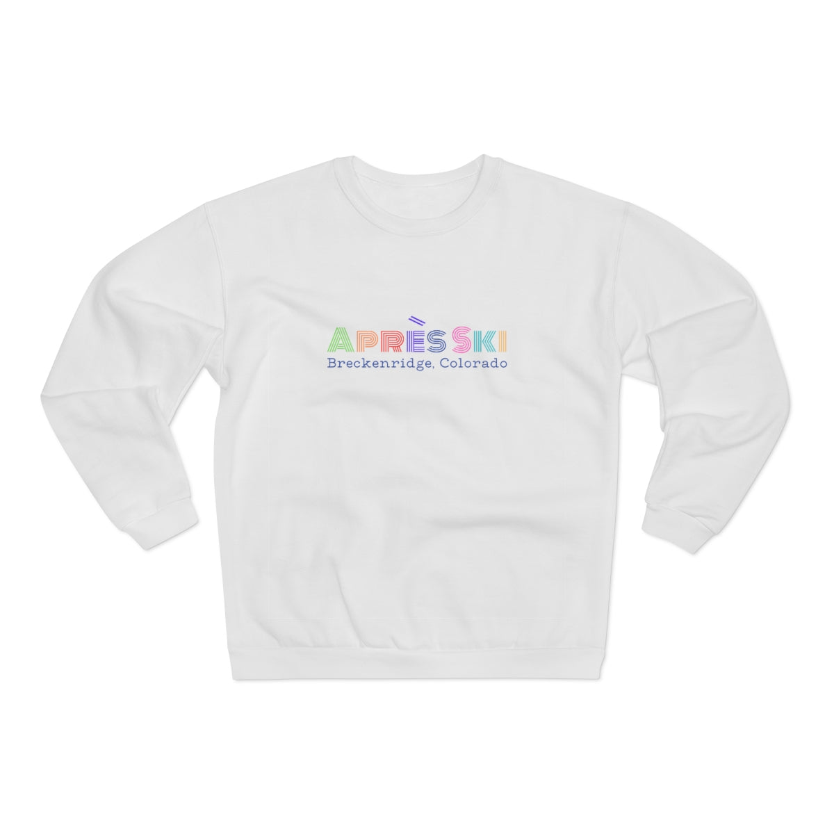 Apres Ski Unisex Crew Neck Sweatshirt | Colorado Gifts | Ski Trip Apparel